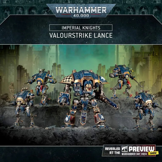 Imperial Knights Battleforce: Valourstrike Lance